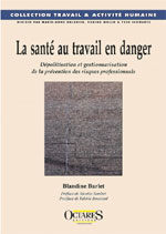 La santé au travail en danger - Blandine Barlet
