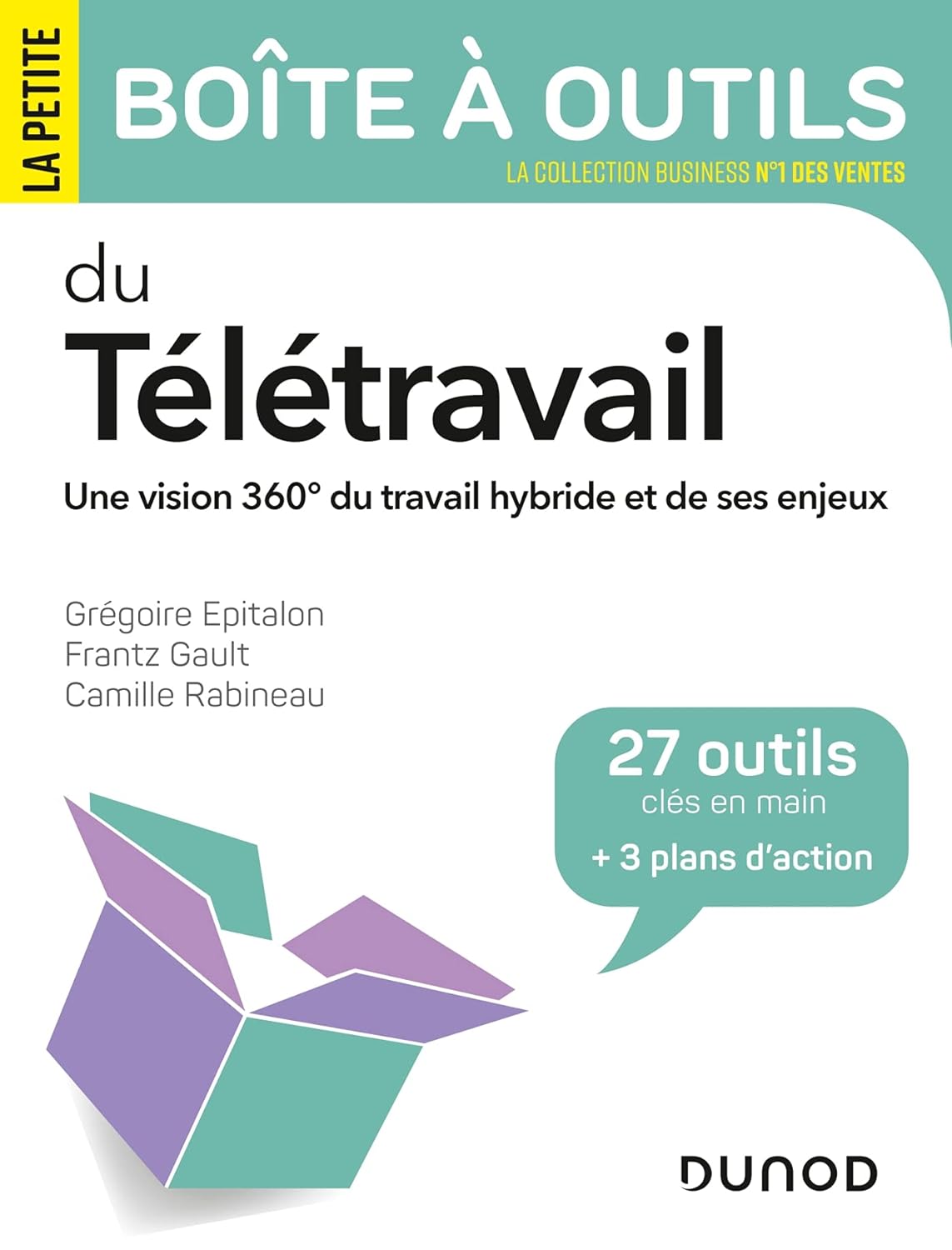 La petite boîte à outils du télétravail - Grégoire Epitalon, Frantz Gault, Camille Rabineau
