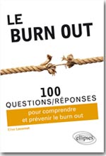 Le Burn out - Elise Lecornet
