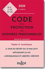 Code de la protection des données personnelles 2020 - Edouard Geffray, Alexandra Guérin-François 