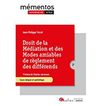 Droit de la médiation et des modes amiables de règlements des différends - Jean-Philippe Tricoit