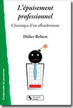 L'épuisement professionnel - Didier Robert