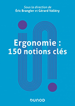 Ergonomie : 150 notions clés - Eric Brangier, Gérard Valléry