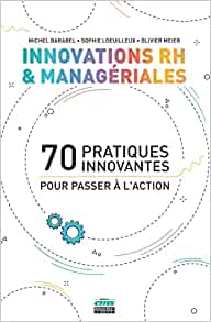 Innovation RH et managériale - Michel Barabel, Sophie Loeuilleux et Olivier Meier