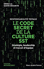 Le code secret de la culture SST - Marc-André Ferron
