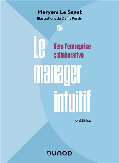Le manager intuitif - Meryem Le Saget