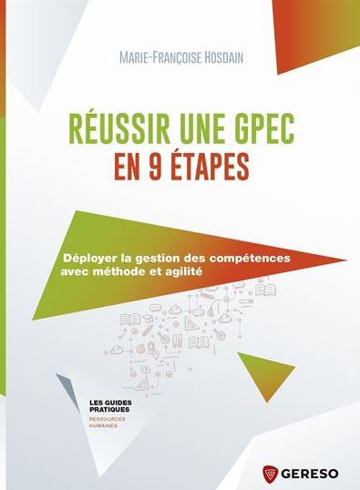 Réussir une GPEC en 9 étapes - Marie-Françoise Hosdain