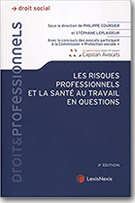 Les risques professionnels et la santé au travail en questions - Sous la direction de Philippe Coursier et Stéphane Leplaideur