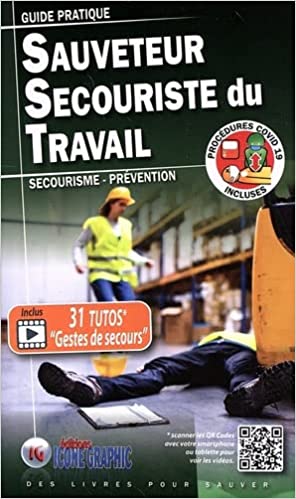 Guide pratique Sauveteur Secouriste du Travail SST - 