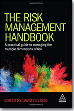 The Risk Management Handbook: A Practical Guide to Managing the Multiple Dimensions of Risk  - David Hillson