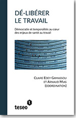 Dé-Libérer le travail