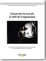 Concevoir le travail, le défi de l’ergonomie