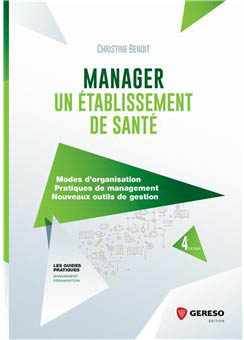 Manager un établissement de santé