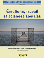 Emotions, travail et sciences sociales