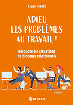 Adieu les problèmes au travail