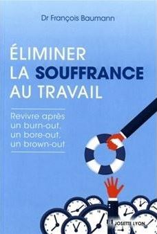 Eliminer la souffrance au travail 