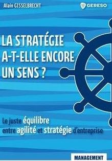 La stratégie a-t-elle encore un sens ?