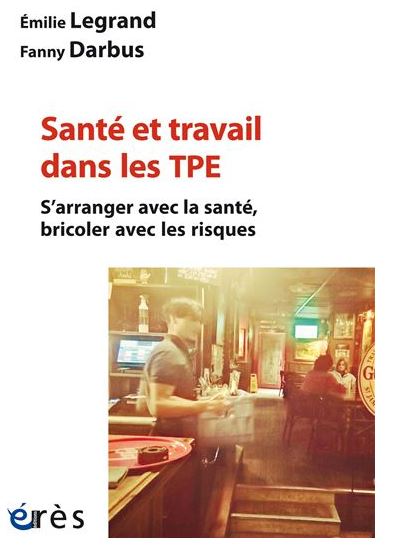 Santé et travail dans les TPE