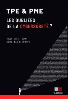 TPE et PME, les oubliées de la cybersûreté ?