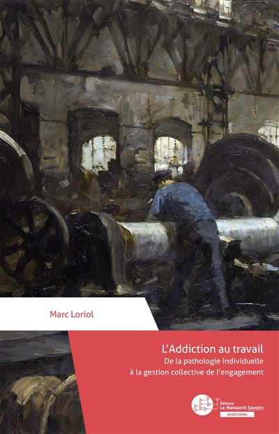 L’addiction au travail