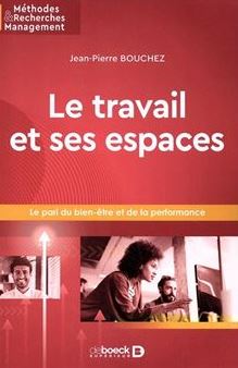 Le travail et ses espaces