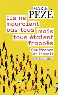 Ils ne mouraient pas tous mais tous étaient frappés