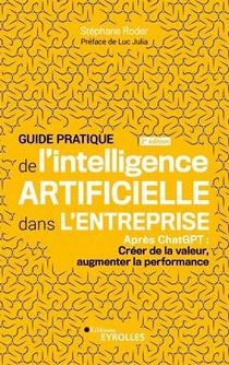 Guide pratique de l'intelligence artificielle dans l'entreprise