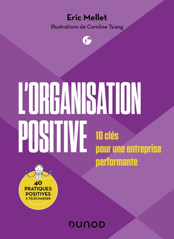 L’organisation positive 