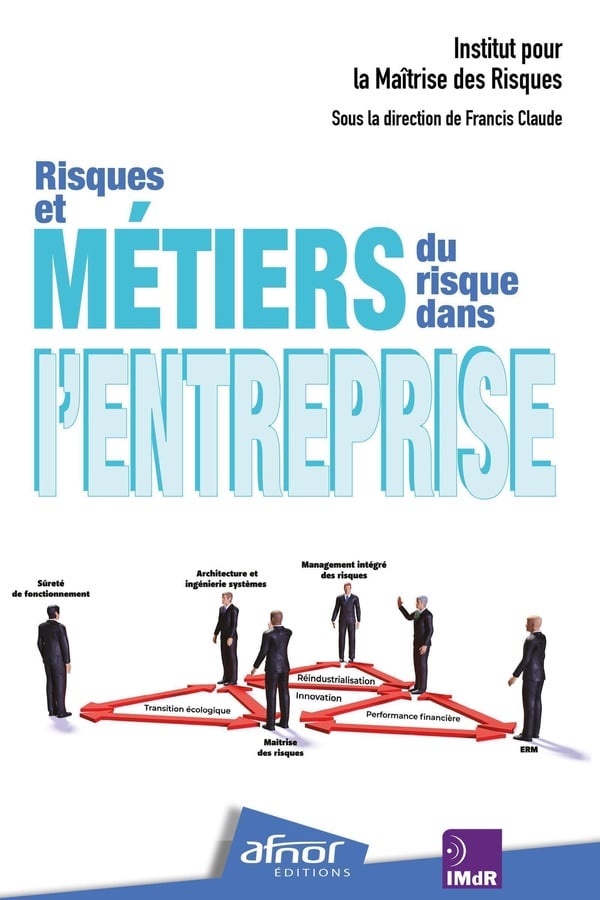 Risques et MÉTIERS DU RISQUE dans l'entreprise