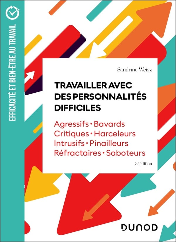 Travailler avec des personnalités difficiles