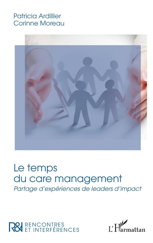 Le temps du CARE management