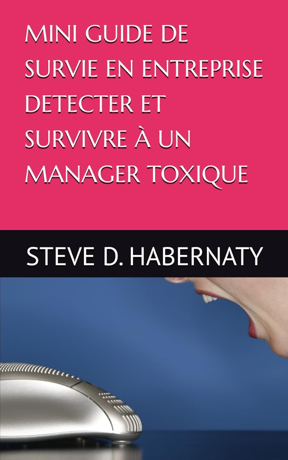 Mini guide de survie en entreprise