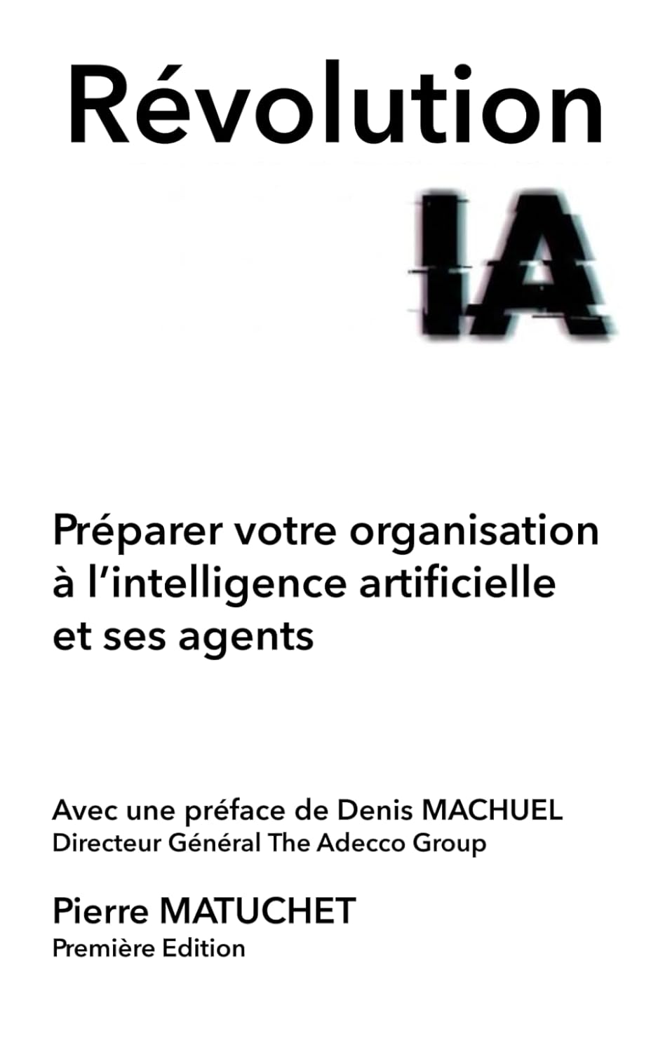 RÉVOLUTION IA : préparer votre organisation à l’intelligence artificielle et ses agents