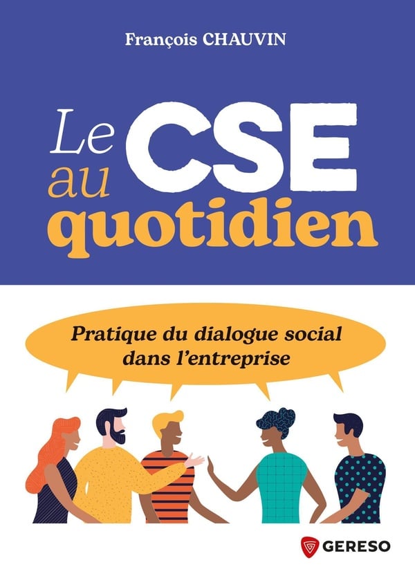 Le CSE au quotidien