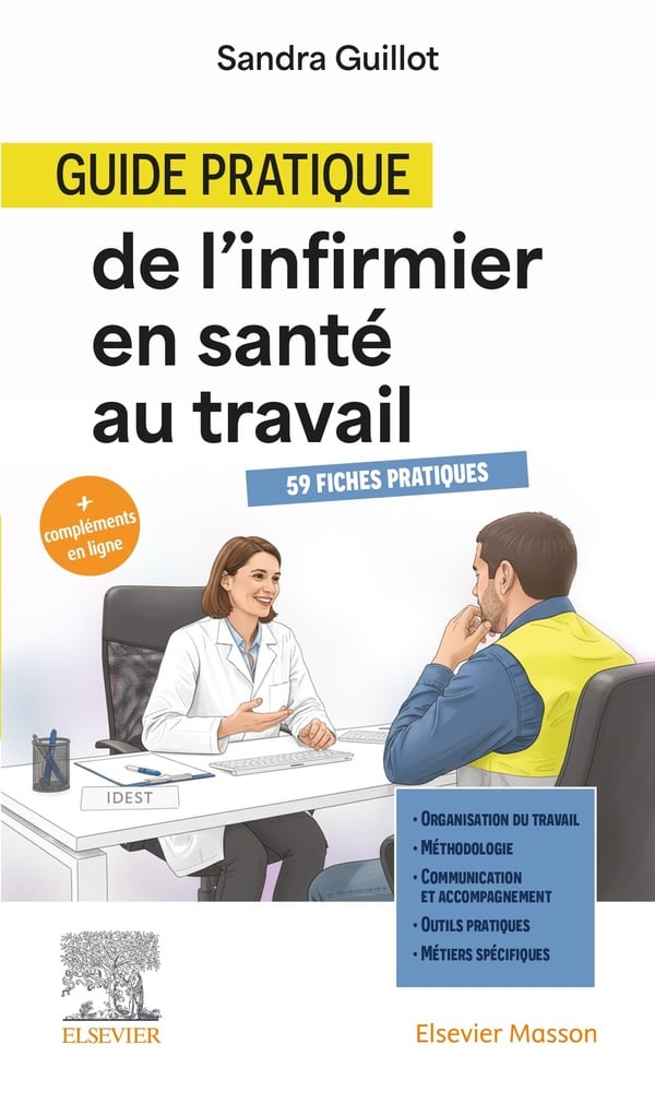 Guide pratique de l'infirmier en santé au travail