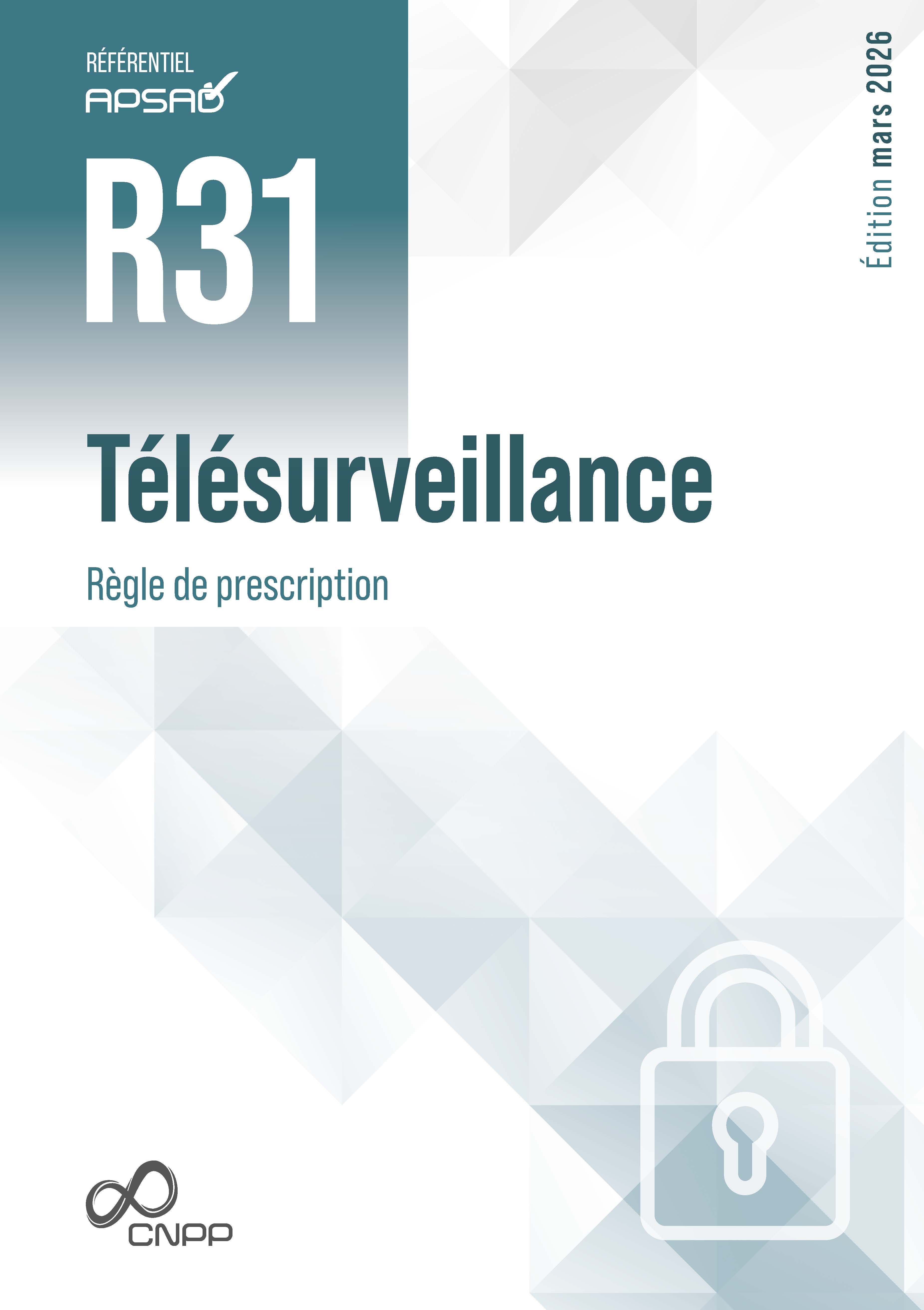 Référentiel APSAD R31 Télésurveillance