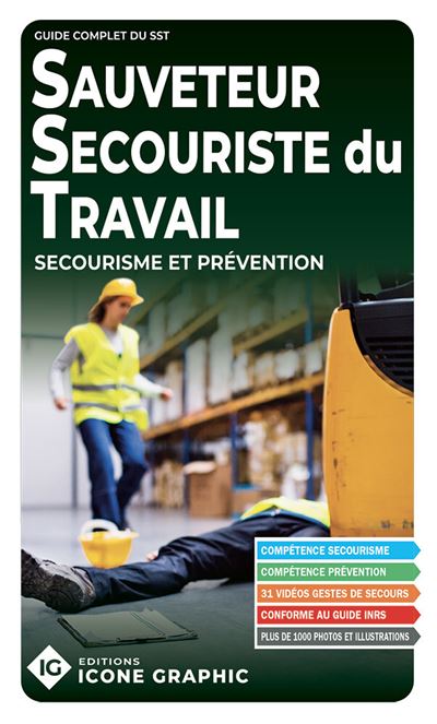 Guide complet du Sauveteur Secouriste du Travail