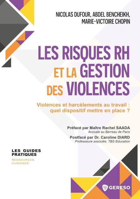 Les risques RH et la gestion des VIOLENCES