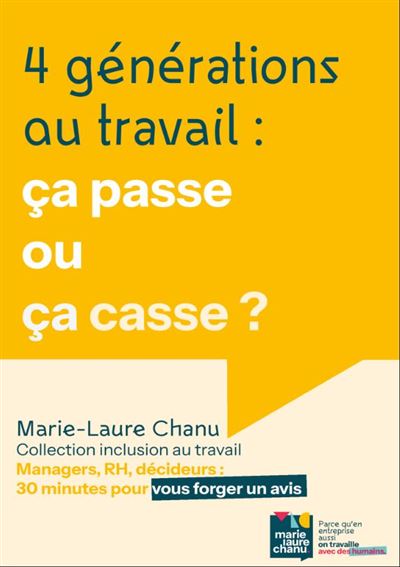 4 générations au travail : ça passe ou ça casse ?