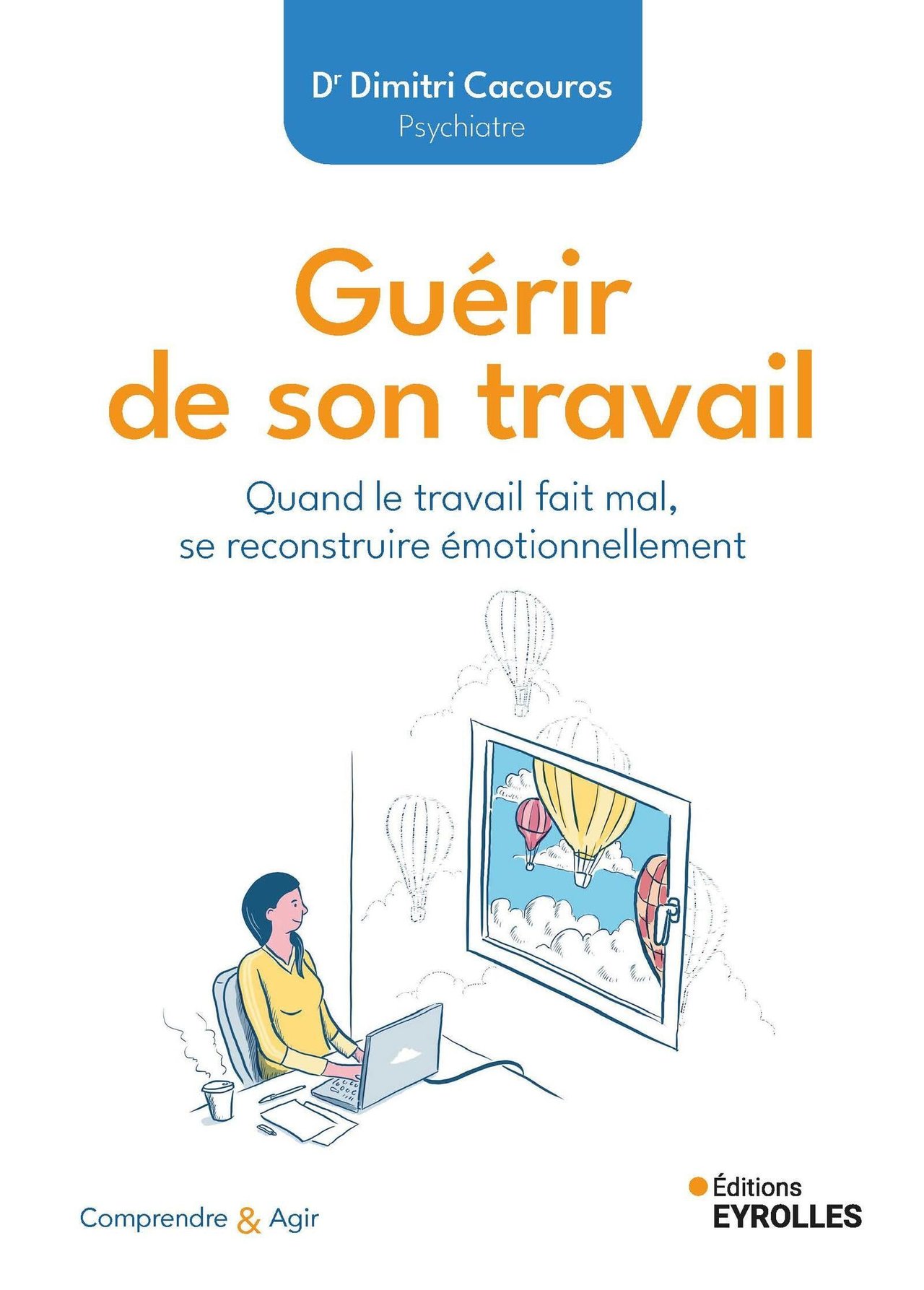 GUÉRIR de son travail