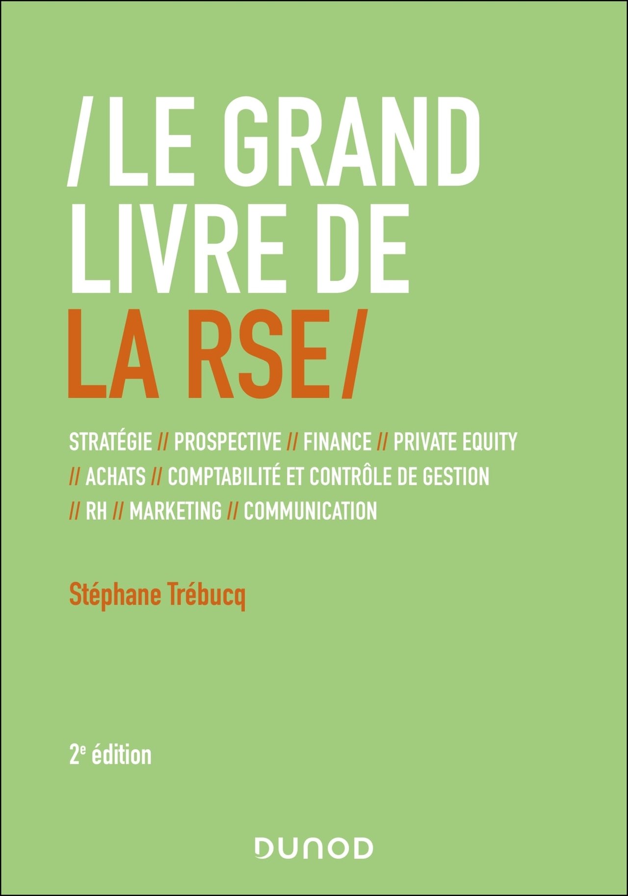 Le grand livre de la RSE