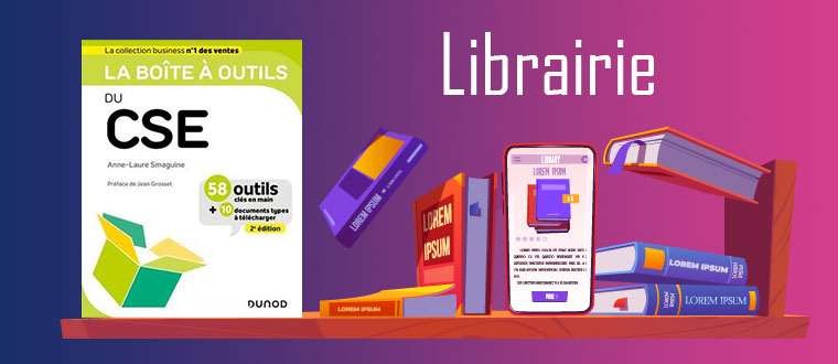 La boîte à outils du CSE