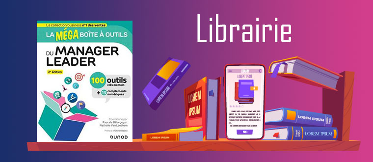 La MEGA boîte à outils du manager leader