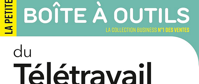 La petite boîte à outils du télétravail