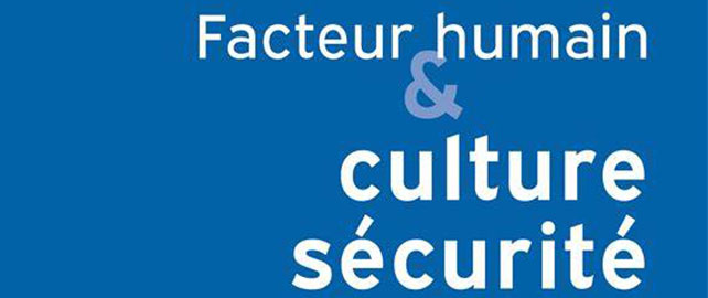 Facteur humain & culture sécurité
