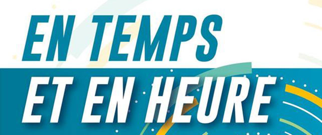 En temps et en heure