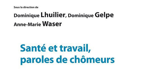 Santé et travail, paroles de chômeurs