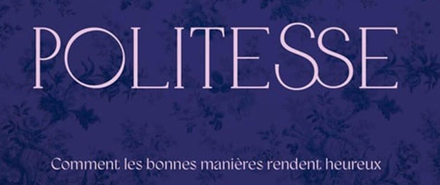 La Magie de la politesse