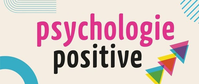 Gérer les talents avec la psychologie positive