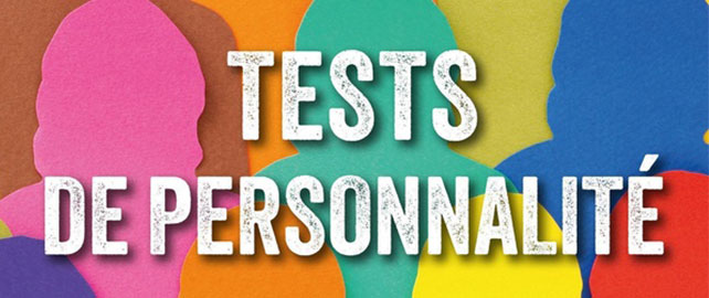 Tests de personnalité : (Des)illusions en série
